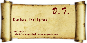 Dudás Tulipán névjegykártya